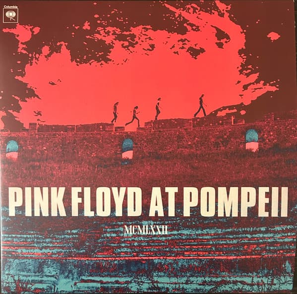 Pink Floyd At Pompeii MCMLXXII